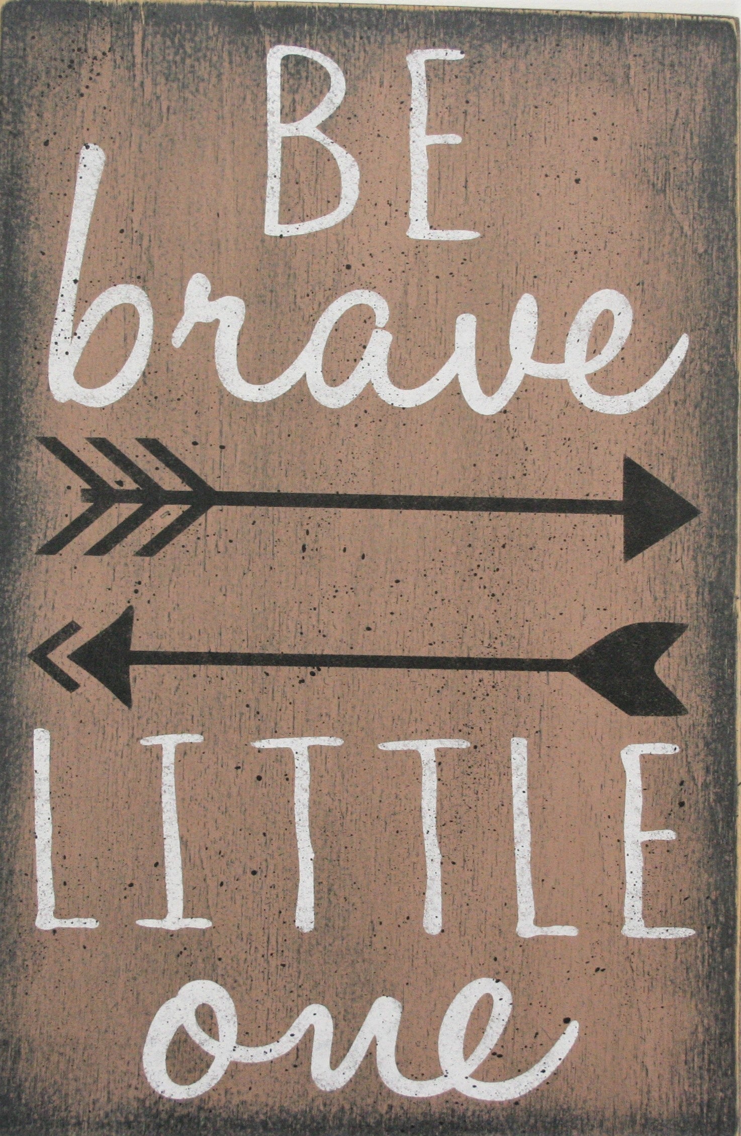be brave little one boys nursery wall sign